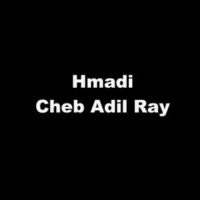 Download track Kolchi Tama Cheb Adil Ray