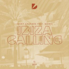 Download track Ibiza Calling (Extended Mix) Domzi