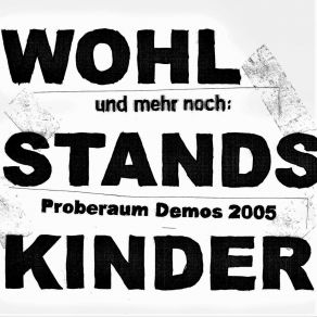 Download track Schwing Dein' Arsch (Proberaum Demo 2005) Wohlstandskinder