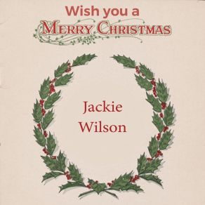 Download track (You Were Made For) All My Love Jackie Wilson