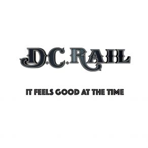 Download track Can't Stop The World D. C. Rail