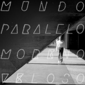 Download track Mundo Paralelo Moreno Veloso