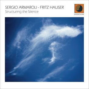 Download track Structuring The Silence, Pt. 3 Sergio Armaroli