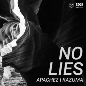 Download track No Lies APACHEZ