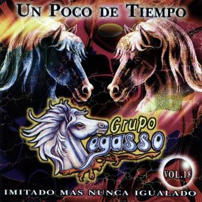 Download track Un Poco De Tiempo Grupo Pegasso