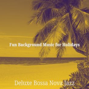 Download track Outstanding Saxophone Bossa Nova - Vibe For Extended Vacations Deluxe Bossa Nova Jazz