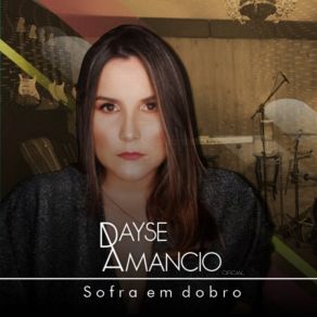 Download track Não Fica Enrolando Dayse Amancio Oficial