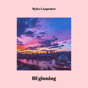 Download track 6: 00 Am Myles Carpenter