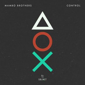 Download track Control (Extended Mix) Mambo Brothers