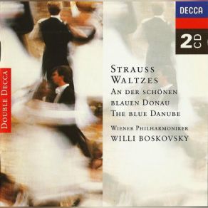 Download track Du Und Du (You And You), Waltz For Orchestra, Op. 367 (RV 367) Willi Boskovsky, Wiener Philarmoniker, Vienna Philharmonic Orchestra