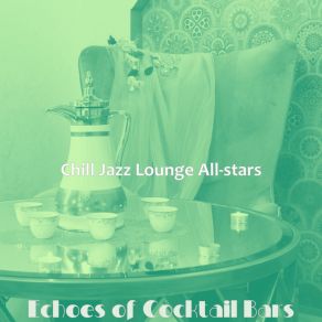 Download track Cultivated Ambiance For Lounges Jazz Chill