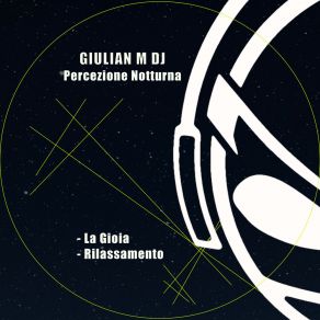 Download track La Gioia Giulian M DJ