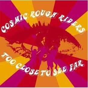 Download track Sunrise Cosmic Rough Riders