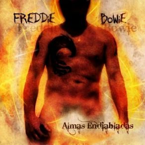 Download track ALMAS ENDIABLADAS DEFINITIVA FreddieBowie