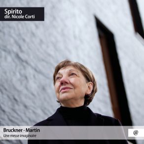 Download track Bruckner- Tantum Ergo, WAB 32 Spirito, Nicole Corti