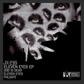 Download track Eleven Eyes (Original Mix) Jx-216