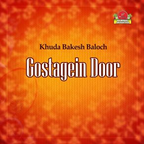 Download track Tara Rukhsat Kana Khuda Bakesh Baloch