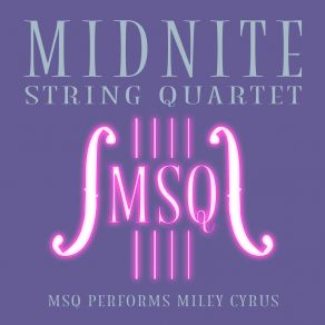 Download track When I Look At You Midnite String Quartet