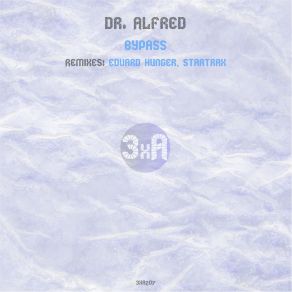 Download track Bypass (Original Mix) Dr. Alfred