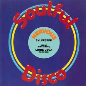 Download track Dance (Disco Heat) (Louie Vega Re-Touch Main Mix) Sylvester