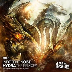 Download track Hydra (Renegade System Remix) Indecent Noise