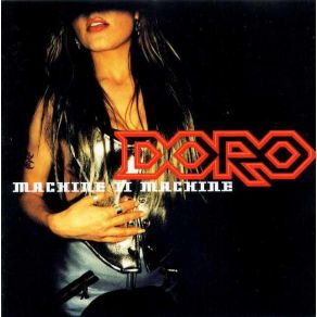 Download track Machine II Machine (Big Phat Mix)  Doro