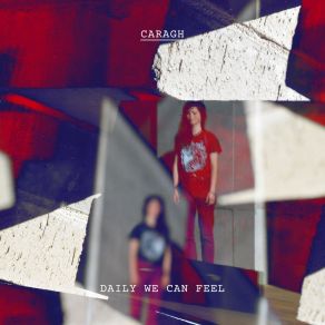 Download track Daily We Can Feel Caragh