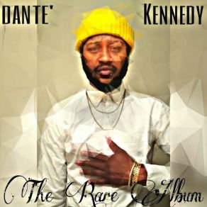 Download track I Forgive Dante Kennedy