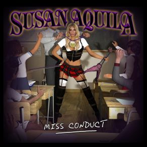 Download track Miss Conduct Susan Aquila