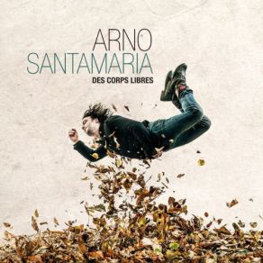 Download track Ne Quittez Pas Arno Santamaria