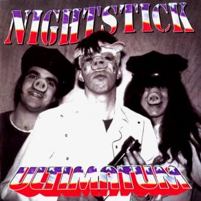 Download track Ultimatum: (Live At Mama Kin's) Nightstick