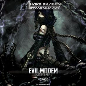 Download track Cute Off Evil Modem