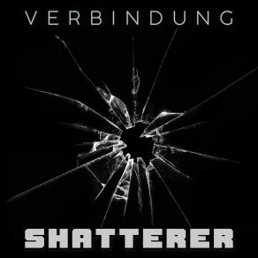 Download track Verbindung (Db Mix) Shatterer