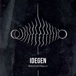 Download track Éget Minden IDEGEN