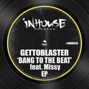 Download track Bang To The Beat Gettoblaster