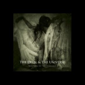 Download track Osculum Infame III (Hexenforst Mix) UNIVERSE, The Devil