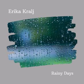 Download track Gentle Rain Sounds Erika Kralj