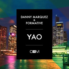 Download track Yao Danny Marquez, Formative