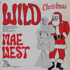 Download track Santa Bring My Baby Back To Me Mae West