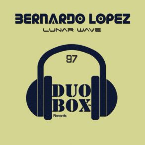 Download track Lunar Wave Bernardo Lopez