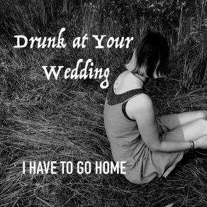 Download track The Kindness Of Strangers Drunk At Your Wedding