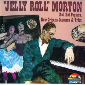 Download track Mr. Jelly Lord Jelly Roll Morton
