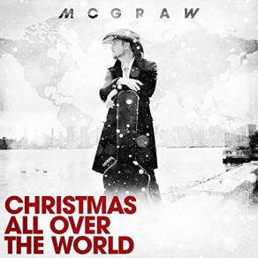 Download track Christmas All Over The World Tim McGraw