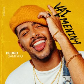 Download track Vai Menina Pedro Sampaio