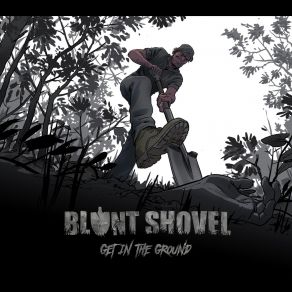 Download track Sewer Pipe Throat Blunt Shovel