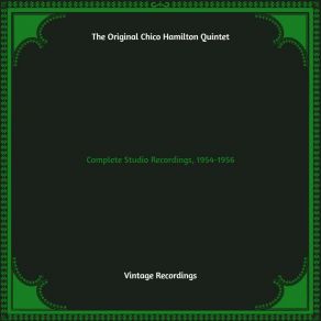 Download track A Nice Day The Original Chico Hamilton Quintet