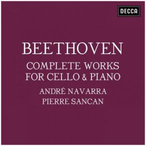 Download track Cello Sonata No. 3 In A Major, Op. 69: 3a. Adagio Cantabile Andre Navarra, Pierre Sancan