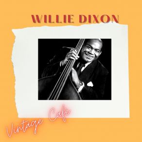 Download track Youth To You Willie DixonMemphis Slim