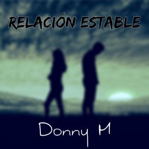 Download track En Caso De Ser Así Donny M