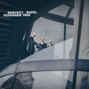 Download track Piano Trio In A Minor, M. 67 IV. Finale. Animé Feininger Trio